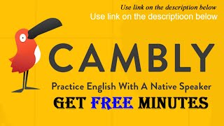 Cambly free minutes  referral code Latest 2020 [upl. by Yoccm]