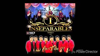 Medley ranchero  Inseparables en vivo [upl. by Nitaf183]