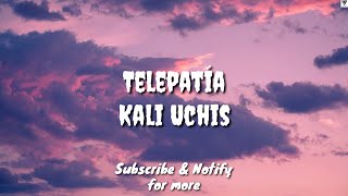 Telepatía English Lyric  Kali Uchis [upl. by Aneelas]