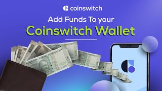 How To Add Money To Your CoinSwitch Wallet  3 Easy Steps [upl. by Naesal]