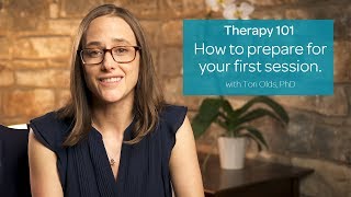 How to Prepare for Your First Therapy Session [upl. by Lihp]