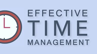 Tips for Effective Time Management [upl. by Aleemaj]