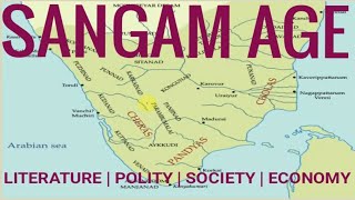 Sangam Age  Sangam Literature  Polity Economy and Society  Ancient India  History optional [upl. by Granlund877]