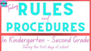 School Rules and Procedures in Kindergarten  Second Grade  First Day of School  Class Management [upl. by Clemmie618]