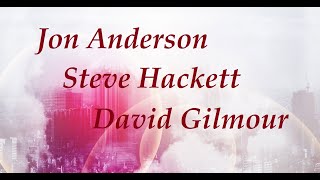 Prog Rock Dock Concert Series  David Gilmour  Steve Hackett  Jon Anderson [upl. by Goggin]