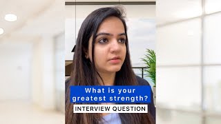 What is your strength  Important Interview Question  Best Sample Answer [upl. by Blandina834]