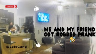 I SET MY FRIEND UP TO GET ROBBED PRANK GONE WRONG MUST WATCH 🤣 [upl. by Levinson680]