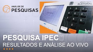 Pesquisa Ipec ao vivo Lula tem 47 e Bolsonaro 31 no primeiro turno l Análise de Pesquisas [upl. by Mozelle]