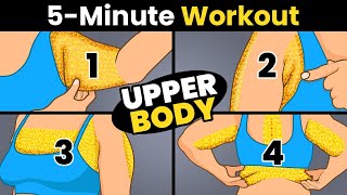 4 in 1 SHAPE YOUR UPPER BODY FOR GOOD IN LESS THAN 2 WEEKS  5 Minute Workout Chest Arms Back [upl. by Liuqnoj952]