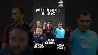 Top 3 Árbitros de la liga MX futbolmx futbol olimpofutboleromx futmx [upl. by Bowers]