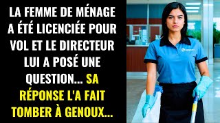 LA FEMME DE MÉNAGE A ÉTÉ LICENCIÉE POUR VOL ET LE DIRECTEUR LUI A POSÉ UNE QUESTION SA RÉPONSE [upl. by Beaulieu268]