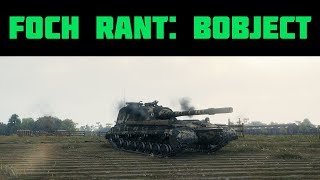 Foch Rant Object 268 v4 [upl. by Barta]