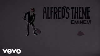 Eminem  Alfreds Theme Lyric Video [upl. by Tini]