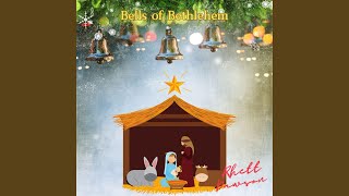 Bells of Bethlehem [upl. by Poulter]