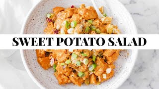 Quick amp Healthy Sweet Potato Salad [upl. by Thomasa]