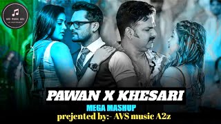 video KHESARI Lal YADAV VS PAWAN SINGH BHOJPURI MEGA MASHUP prejented byAVS MUSIC A2Z  DJ SONG [upl. by Hahsia368]