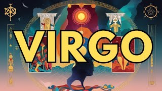 VIRGO ♍️ Concluye una etapa complicada en lo laboral y económico Te abres a recibir el progreso [upl. by Nospmas]