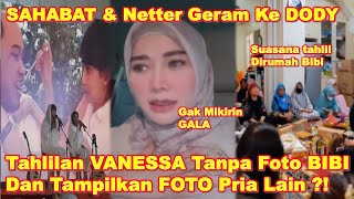 MARISSYA amp Netizen Geram Ke DODDY Di 40 Harian VANESSA Tak TAMPILKAN Foto amp Vide0 BIBI ANDRIANSYAH [upl. by Einrae]