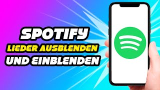 Wie man Lieder auf Spotify ausblendet und wieder einblendet [upl. by Ettezoj]