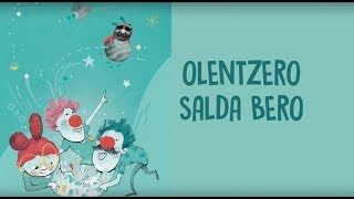 OLENTZERO SALDA BERO [upl. by Ermentrude]