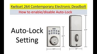 How To Enable And Disable Auto Lock Kwikset 264 Electronic Deadbolt Door Lock by using the 5 key [upl. by Lehman]