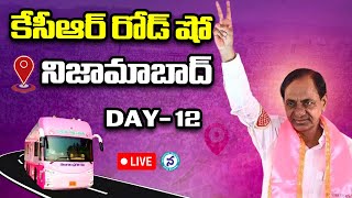 Live Telangana First CM KCRs Road Show  Nizamabad  Day 12  BRS Party  Telangana News [upl. by Naux62]