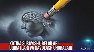 Xotira susayishi belgilari oqibatlari va davolash choralari [upl. by Adeehsar685]