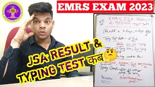 Emrs Jsa Result amp Typing Test Date Update🔥  emrs jsa result kab ayega amp typing test kab hoga🤔 [upl. by Jemmie]