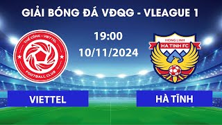 🔴VIETTEL  HỒNG LĨNH HÀ TĨNH  SÓNG GIÓ TẠI CHẢO LỬA HÀNG ĐẪY  VLEAGUE 1 [upl. by Wendin344]