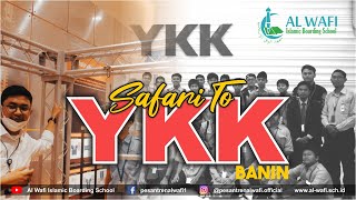 SANTRI BANIN AL WAFI IBS KUNJUNGAN KE PT YKK [upl. by Islaen]