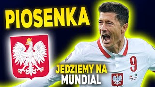 ♪ PIOSENKA ⚽ JEDZIEMY NA MUNDIAL 🔥 JACOBO x QESEK ♪ [upl. by Naawaj120]