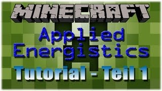 Applied Energistics Tutorial  Teil 1 Minecraft DeutschGerman HD [upl. by Caputto994]