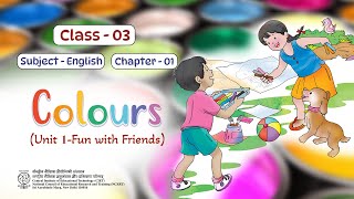 Class 03 English Chapter 1  Colors [upl. by Akcebar]