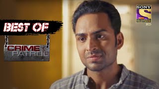 Best Of Crime Patrol  Destruction  Part  2  Full Episode [upl. by Kassie]