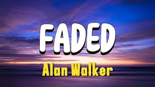 Alan Walker  Faded Lyrical Video [upl. by Acinna]