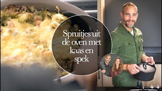 RECEPT Spruitjes uit de oven met kaas en spekjes [upl. by Nosned]