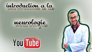 introduction a la neurologie [upl. by Josee]