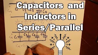 Capacitor and inductor in series and parallel [upl. by Airol924]