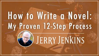 How to Write a Novel My Proven 12Step Process [upl. by Amat475]