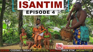 ISANTIM FULL MOVIE EPISODE 4 [upl. by Iretak]