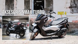 Aksesoris Nmax Turbo versi gue part 4 [upl. by Edna]