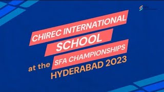 Chirec International school at the 2023 SFA Championships in Hyderabad [upl. by Nitsug76]