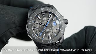 TAG Heuer Aquaracer Titanium Carbon Limited Edition WBD218CFC6447 Preowned [upl. by Tedie]