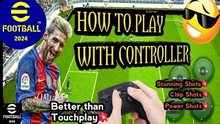 HOW TO PLAY eFOOTBALL 2024 MOBILE WITH A GAMEPAD Controller  FOR ANDROID [upl. by Romelle]