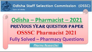 Odisha Pharmacist Previous year question paper 2021 OSSSC pharmacist pharmacist osssc [upl. by Nassir717]