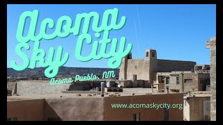 Acoma quotSky Cityquot  The Pueblo [upl. by Notluf96]