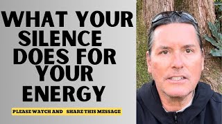 WHAT SILENCE DOES FOR YOUR ENERGY [upl. by Erdman]