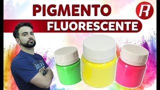 Conheça os incríveis Pigmentos Fluorescentes [upl. by Apps]