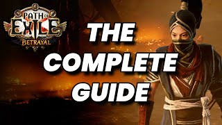 The Complete Betrayal Guide  Path of Exile [upl. by Eidlog434]