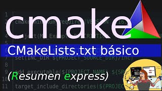 Cmake CMakeListstxt básico para generarcompilar un proyecto Tutorial express [upl. by Aramal19]